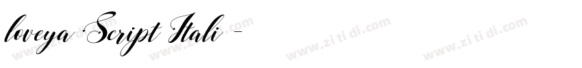 loveya Script Italiｃ字体转换